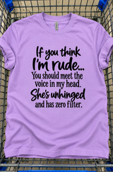 I'm Rude, But the Voice in My Head Is Worse T-Shirt