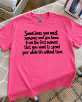 Some People You Meet You Want To Avoid Forever T-Shirt
