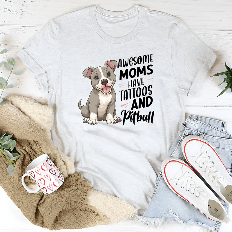 Awesome Moms Have Tattoos T-shirt