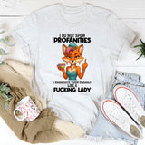 I Do Not Spew Profanities T-Shirt