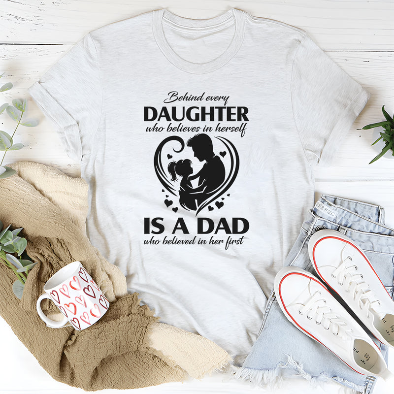 Behind Every Granddaughter Who Believes In Herself T-Shirt