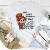 I Am Always Disappointed When Liar´s Pants Don´t Catch On Fire T-Shirt
