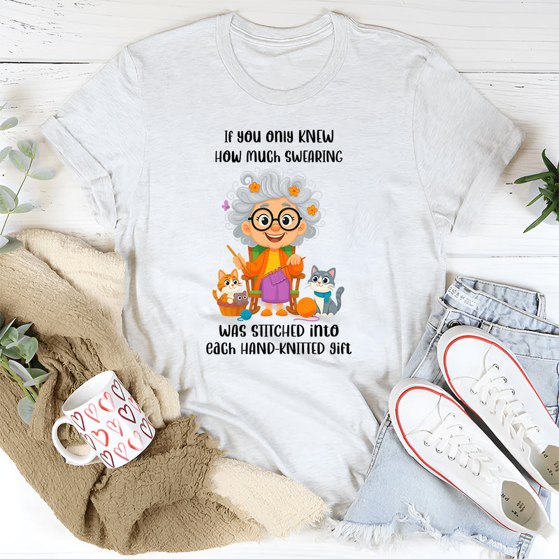 If You Only Knew How Much Swearing T-Shirt