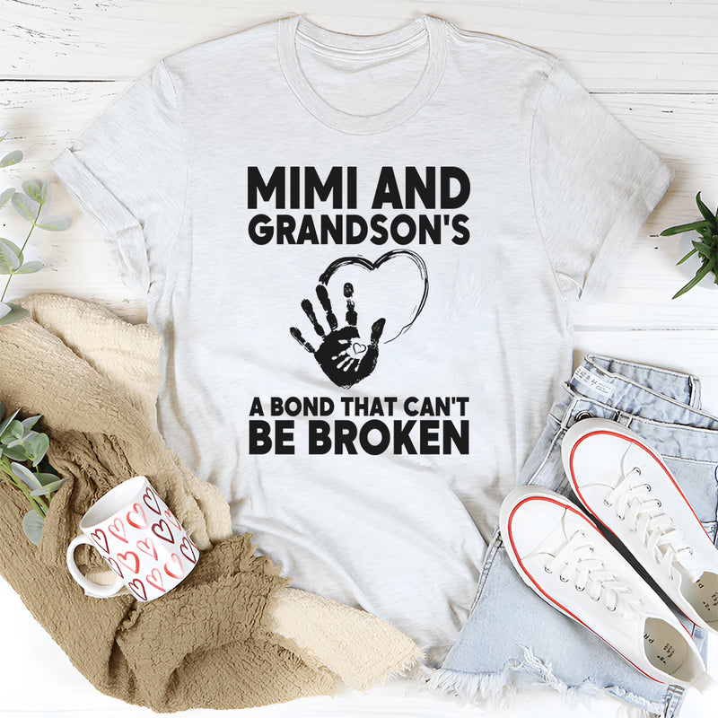 Mimi and Grandson A Bond That Can't Be Broken T-Shirt