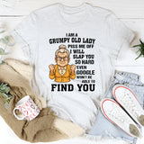 Grumpy Old Lady Warning T-Shirt