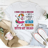 I Wish I Was a Unicorn So I Could Just Stab Idiots with My Head T-Shirt