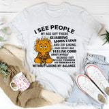 Climbing Mountains? I’m Just Conquering My Underwear – Funny T-Shirt