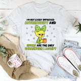 I’m Not Easily Impressed Authenticity and Effort Are the Only Currencies I Accept T-Shirt