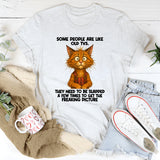 Some People Are Like Old TV T-Shirt