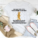 You Know That Little Voice Inside Your Head That Keeps You From T-Shirt