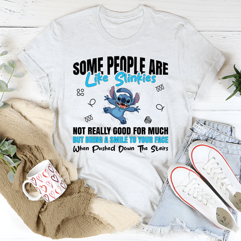 Some People Are Like Slinkies T-Shirt
