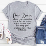 Mom Brain T-Shirt