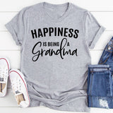 Happiness Is Being A Grandma T-Shirt