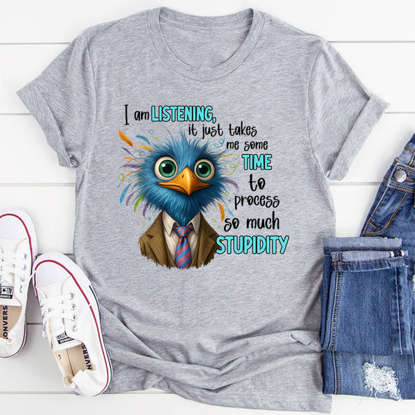 I am listening T-Shirt