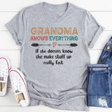 Grandma Knows Everything T-Shirt