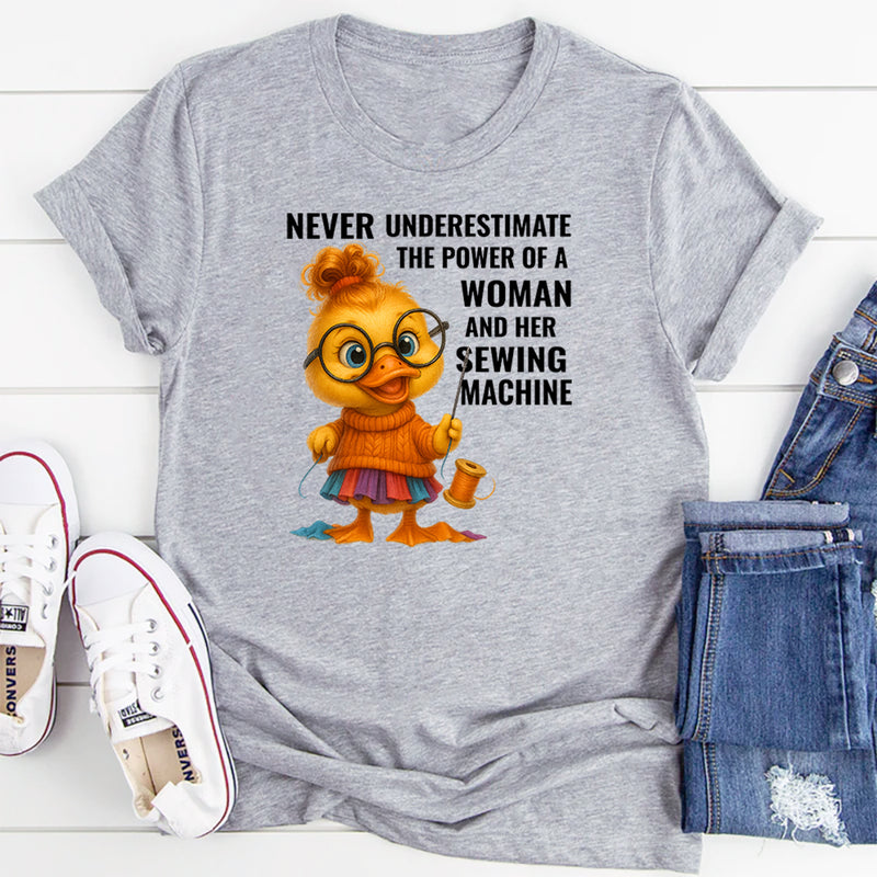 Never Underestimate a Woman with Sewing Machine T-Shirt