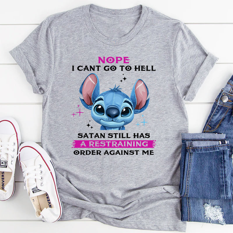 Nope I Can't Go To Hell T-Shirt