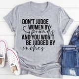 Don't Judge Women by Pounds T-Shirts