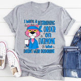 I Have A Restraining Order T-Shirt