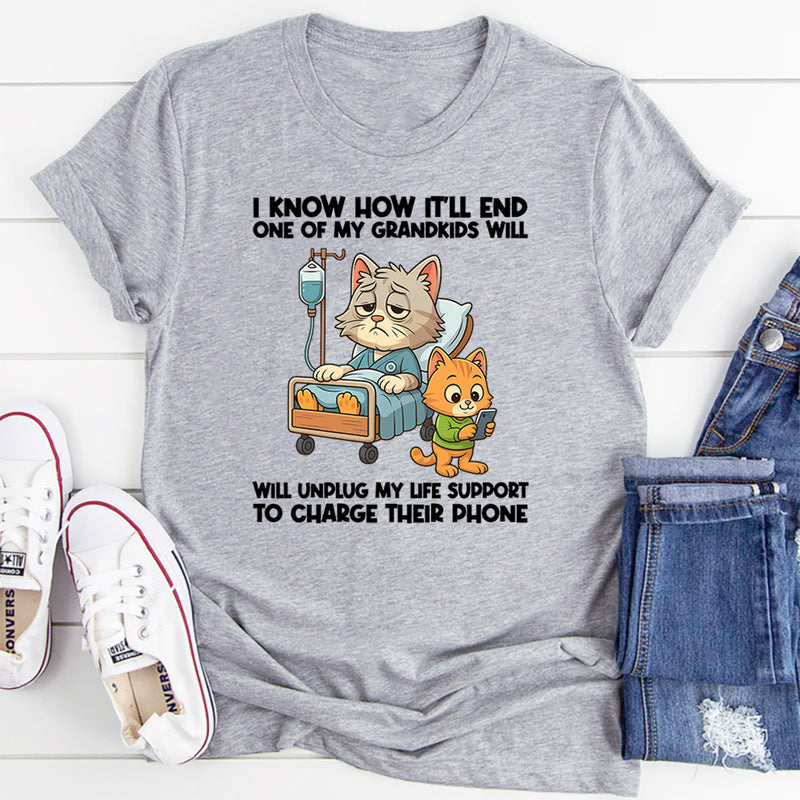 I Know How It'll End One Of My Grandkids T-Shirt