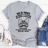 Sis Is Tired Sis Needs A Vacation T-Shirt