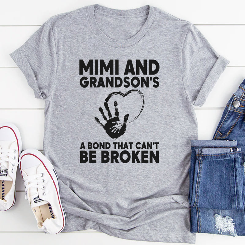 Mimi and Grandson A Bond That Can't Be Broken T-Shirt