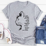 A Cat Is Not Just A Cat He Is Sanity T-Shirt