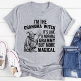 I’m the Grandma Witch ☆ It’s Like a Normal Grammy But More Magical T-Shirt