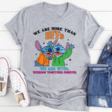 We Are More Than BFFs We Are WTFs. Weirdos Together Forever T-Shirt