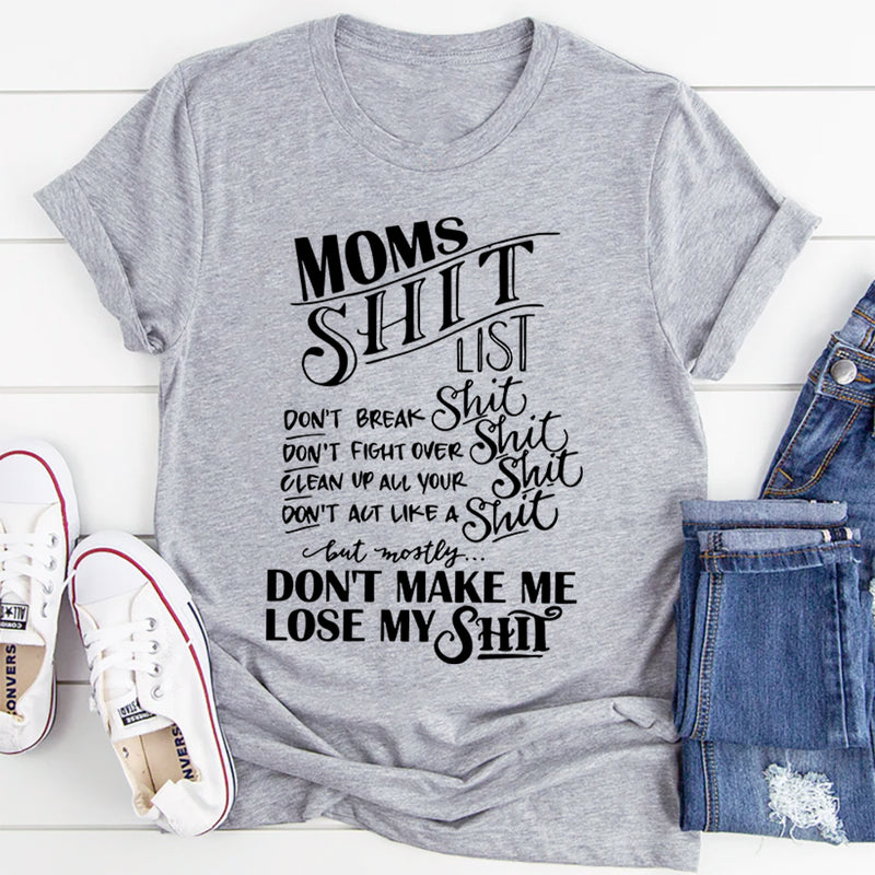 Mom's List T-Shirt