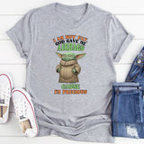 I Am Not Fat. God Gave Me Airbags Because I’m Precious T-Shirt