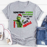 Sometimes Words Aren’t Enough, That’s Why We Have Middle Fingers T-Shirt