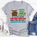 Short Girls Look So Sweet & Cute Until You Piss Them Off  Then They’re Like a Chipmunk with Rabies T-Shirt