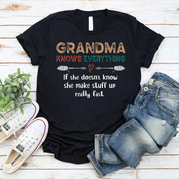 Grandma Knows Everything T-Shirt