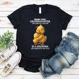 Behind Every Granddaughter Who Believes In Herself T-Shirt