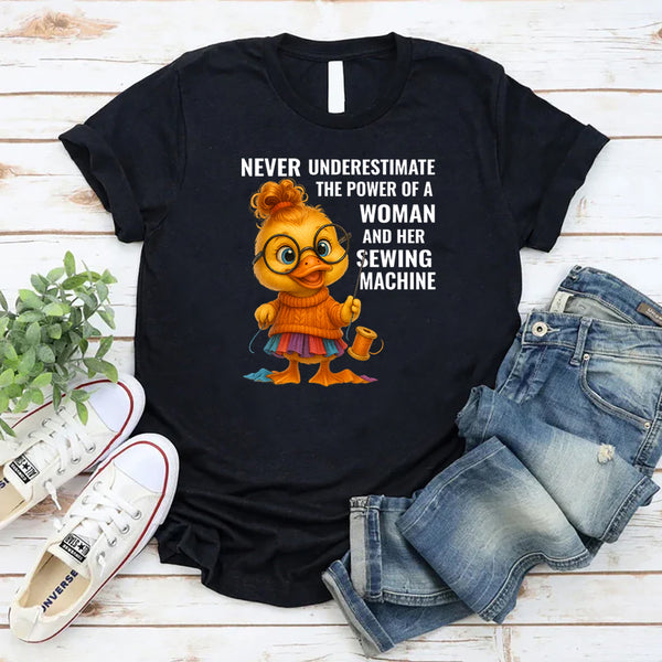 Never Underestimate a Woman with Sewing Machine T-Shirt