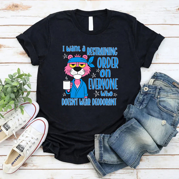 I Have A Restraining Order T-Shirt