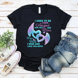 I Used To Be Their Angel T-Shirt