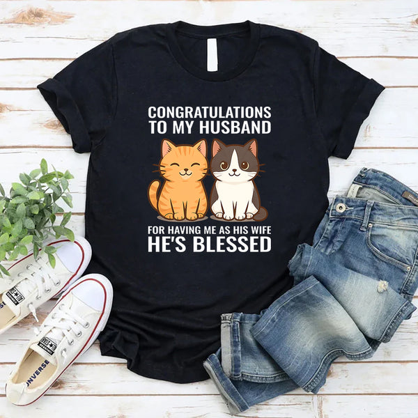 Congratulations To My Husband T-Shirt