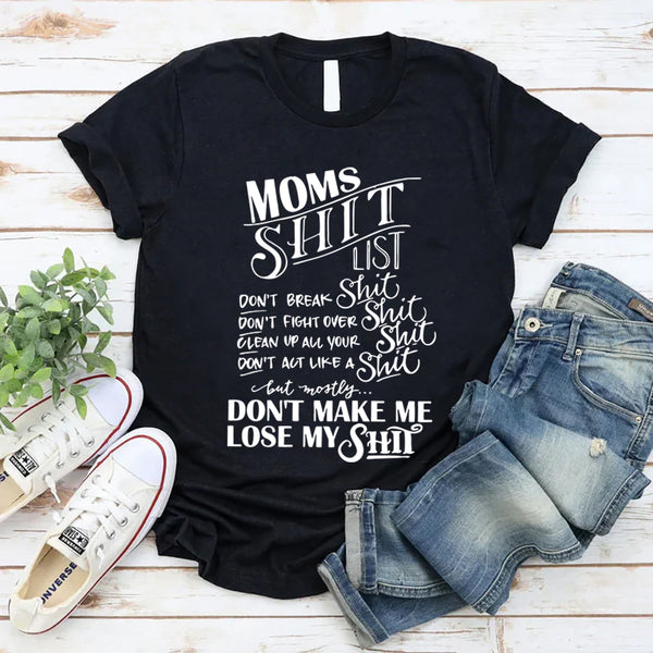 Mom's List T-Shirt
