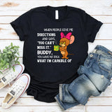 You Have No Idea What I'm Capable Of T-Shirt