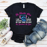 My Mouth Has No Filter I Say Whatever I Please and Most of the Time I’m Just As Shocked As You T-Shirt