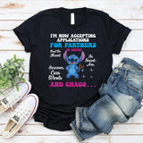 I’m Now Accepting Applications for Partners in Crime Must Be Fluent in Smart-Ass, Sarcasm, Cuss Words, and Chaos T-Shirt