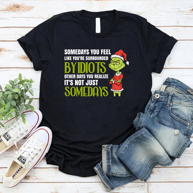 Surrounded by Idiots T-Shirt