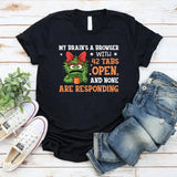 My Brain’s a Browser With 42 Tabs Open, and None Are Responding T-Shirt