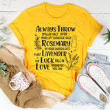 Always Throw Spilled Salt Over Your Left Shoulder T-Shirt