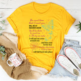 The Next Time That I Meet You Will Be at Heaven’s Door T-Shirt