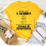 I’m Not Just a Grandma, I’m a Big Cup of Wonderful T-Shirt