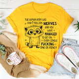 The Human Body Has Over 7 Trillions Nerves T-Shirt