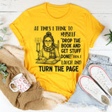 Drop the Book and Get Stuff Done T-Shirt